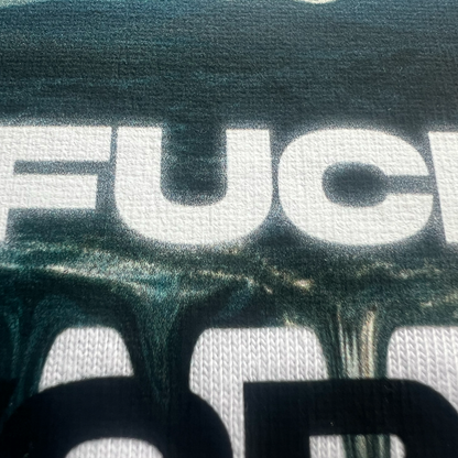 "Fuck World"
